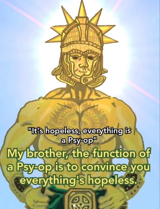 Psyops are just psyops