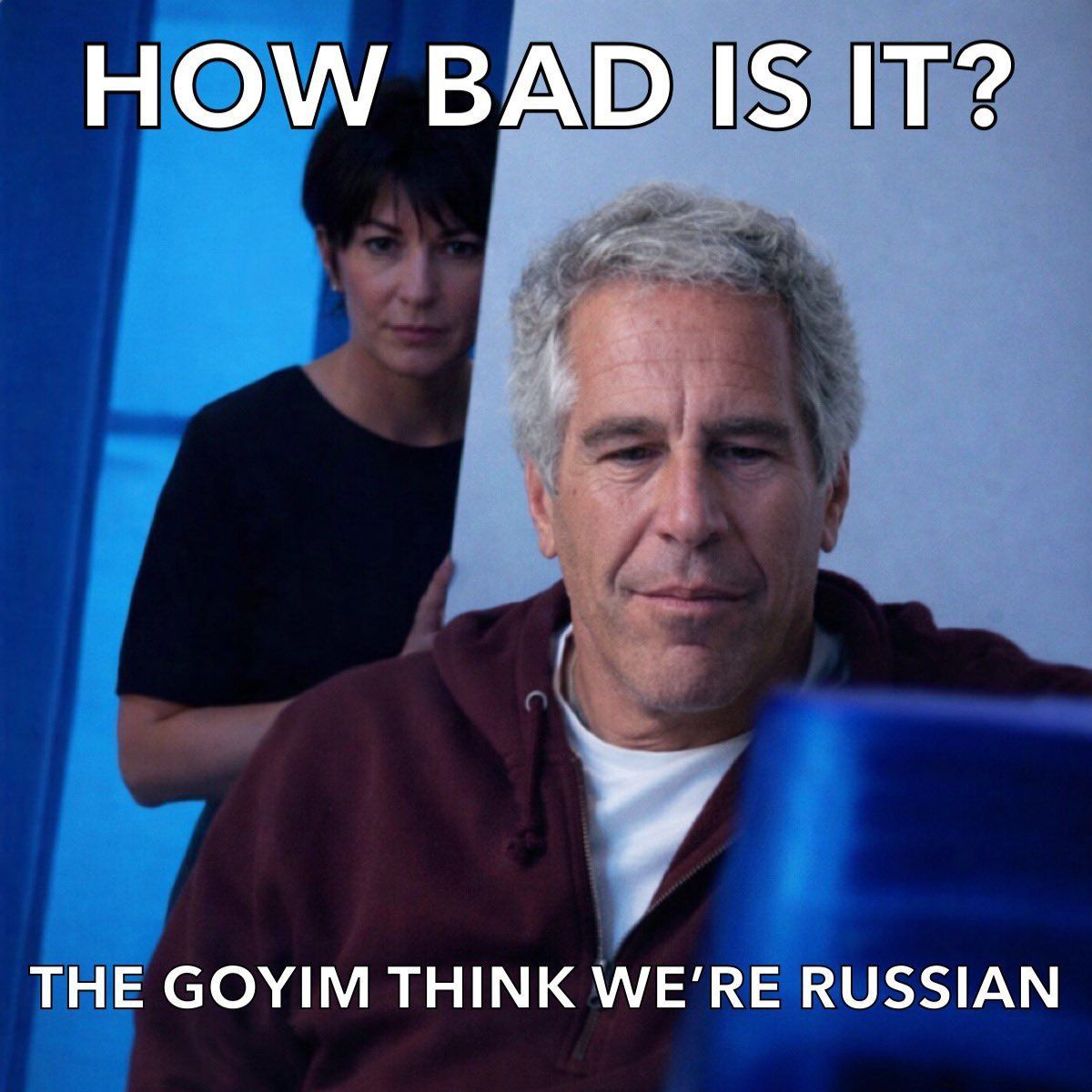 Everyone involved was Jewish which means they're Russian agents.