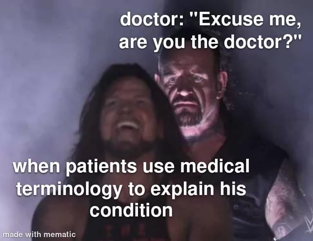 the only profession that gets butthurt if they're dealing with someone who is not clueless