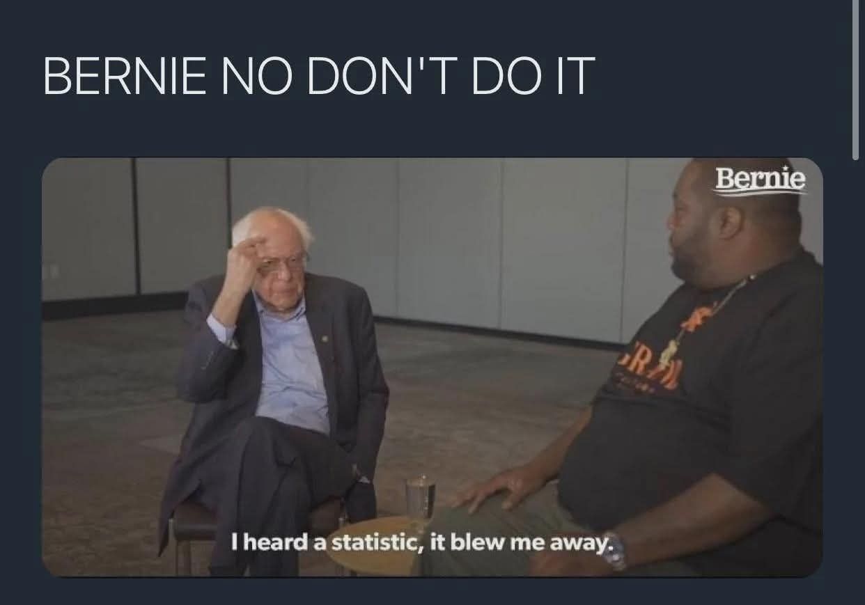 Bernie is not nearly that based tho