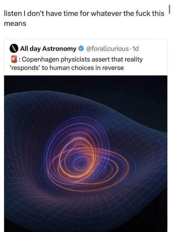 Science is bullshit until proven otherwise