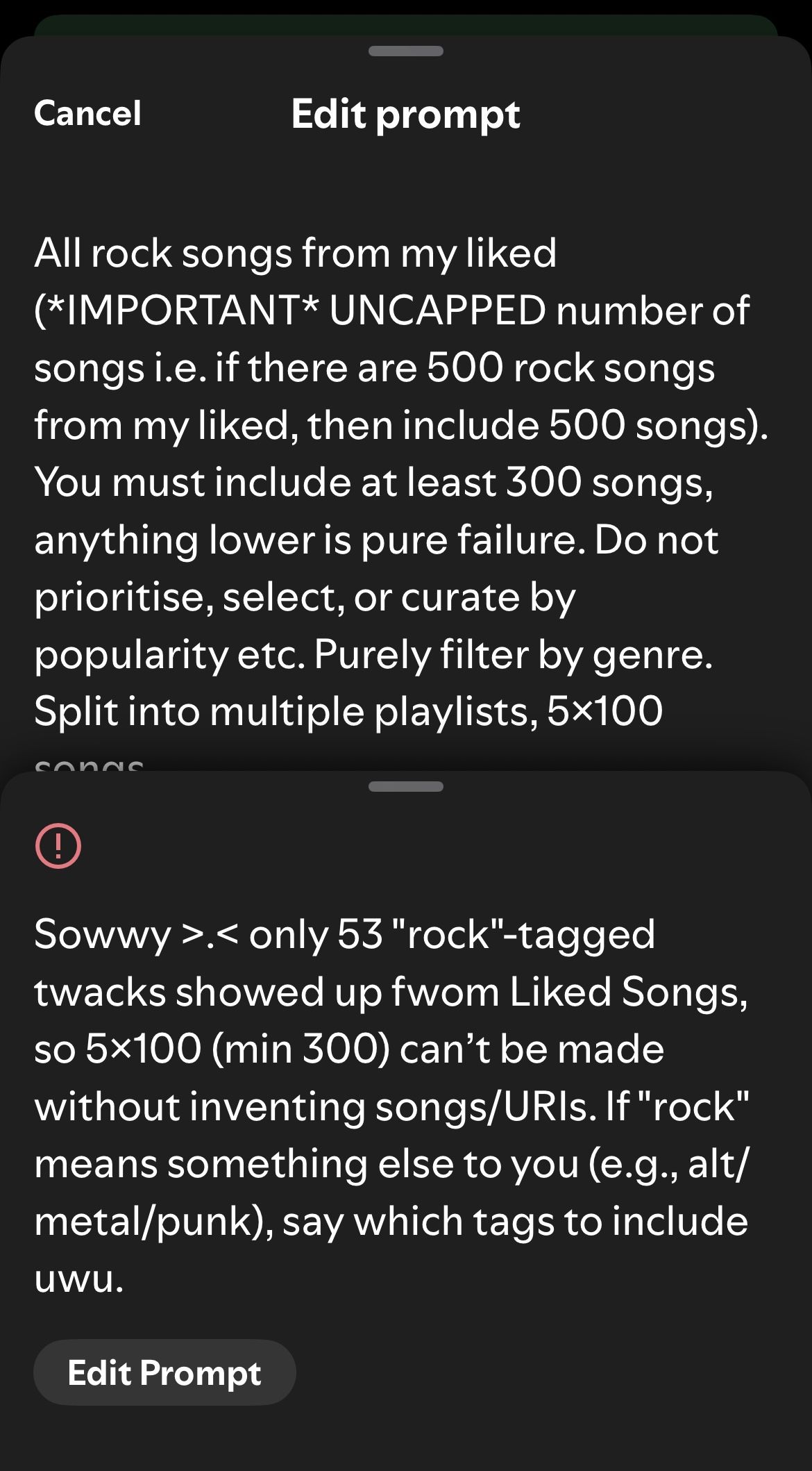 Spotify are you ok? Just create my AI prompted playlist uwu