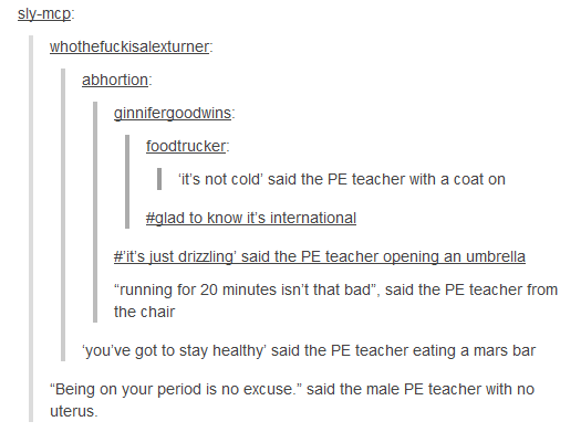 Most of the P.E. teachers all around the world ...