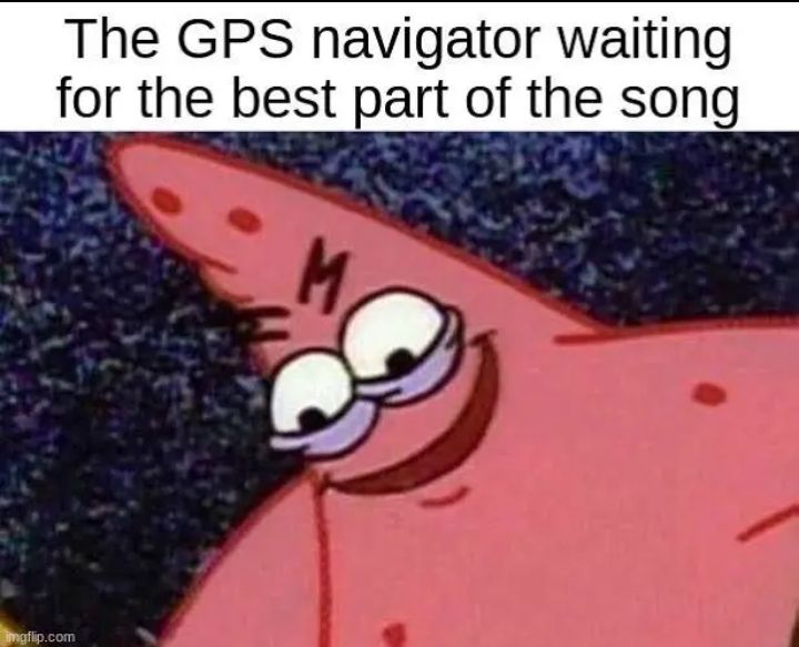 Septembaaaa soshite- "Turn left onto-" SHUT THE F UP