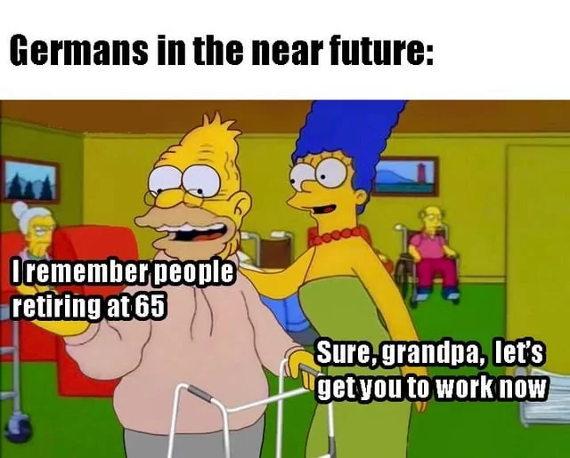 as soon as most boomers are dead, the retirement age will increase to 107