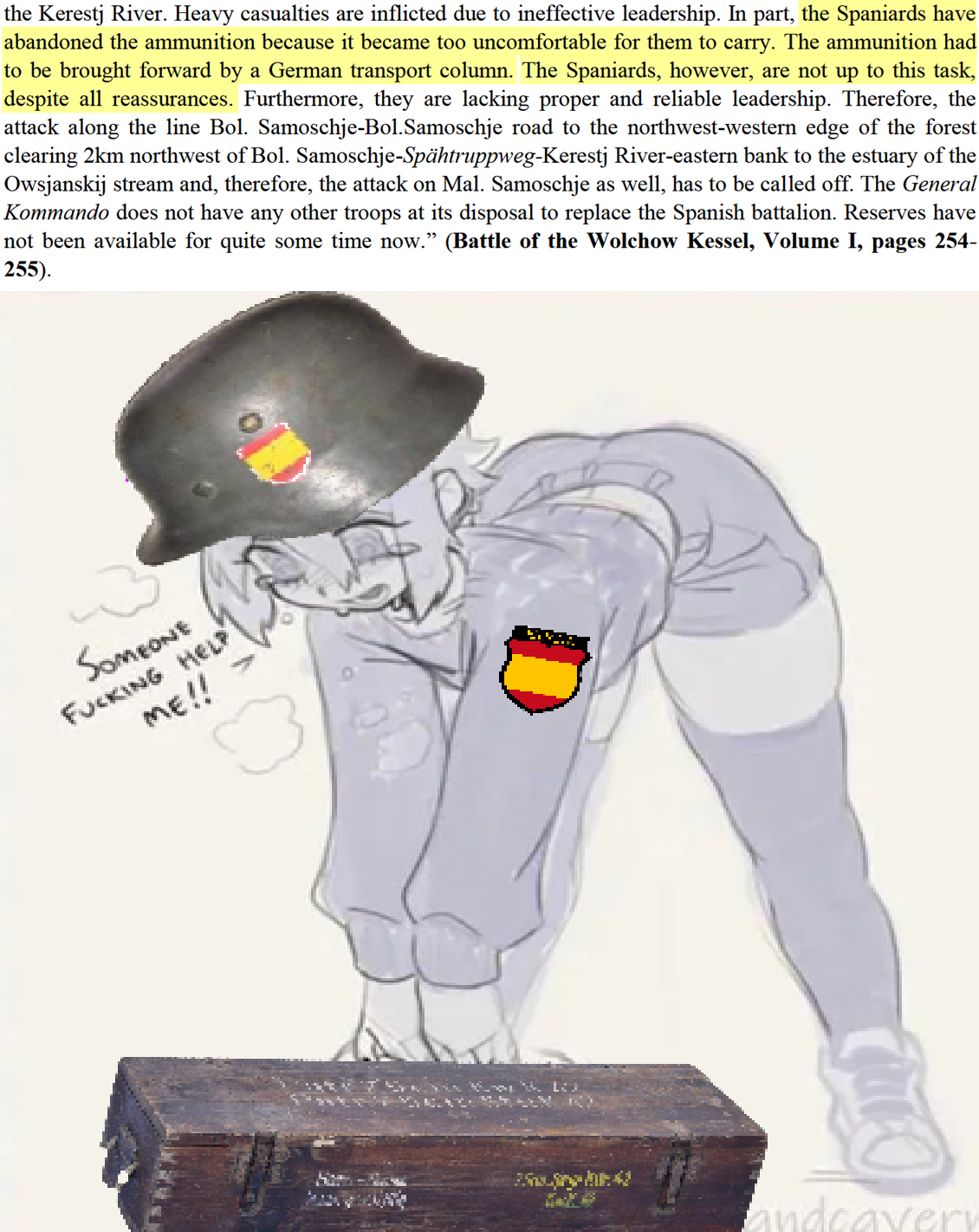 you can bring a spaniard to war, but you can't make him carry ammo