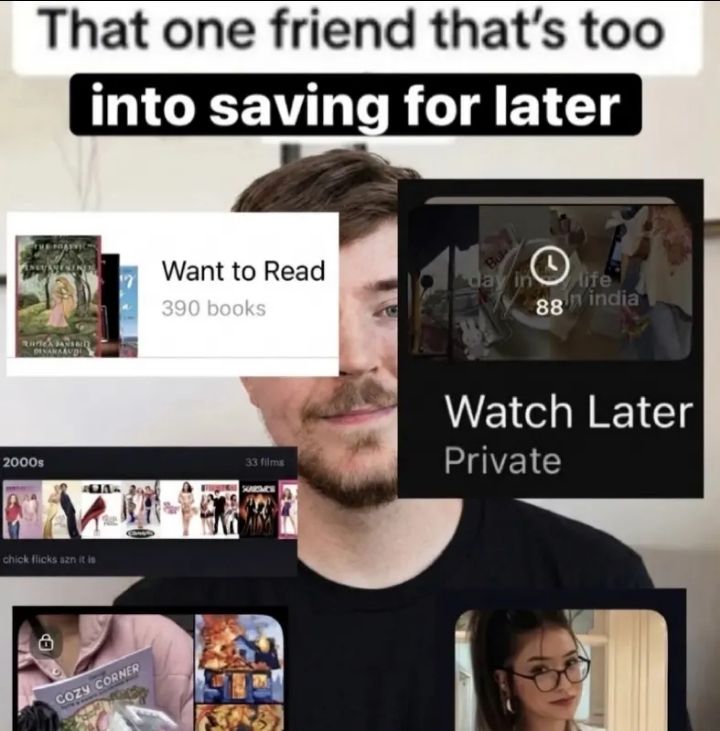 Literally me