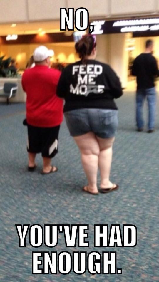 No YOU've had enough