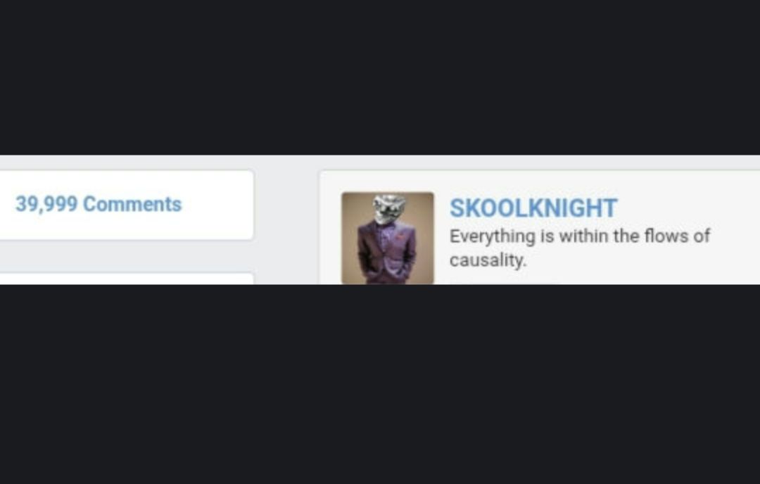@Skoolknight congrats on 40k comments