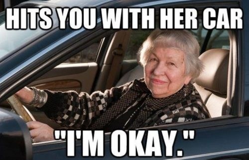 Scumbag old lady,