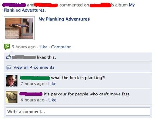 Best definition of Planking!