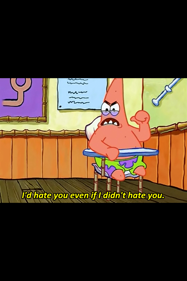 How I feel about some people.