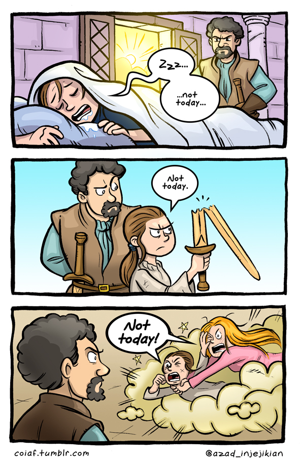 Not Today!