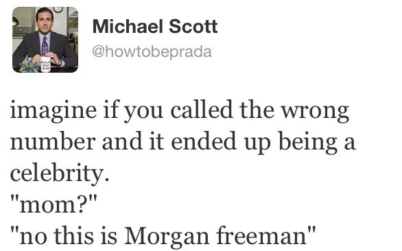 Mom? No b*tch, it's Morgan f*cking freeman