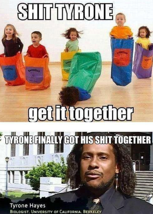 Good job Tyrone
