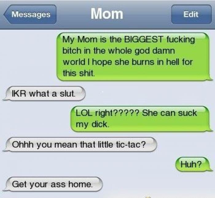 Wrong Text To Your Mom!