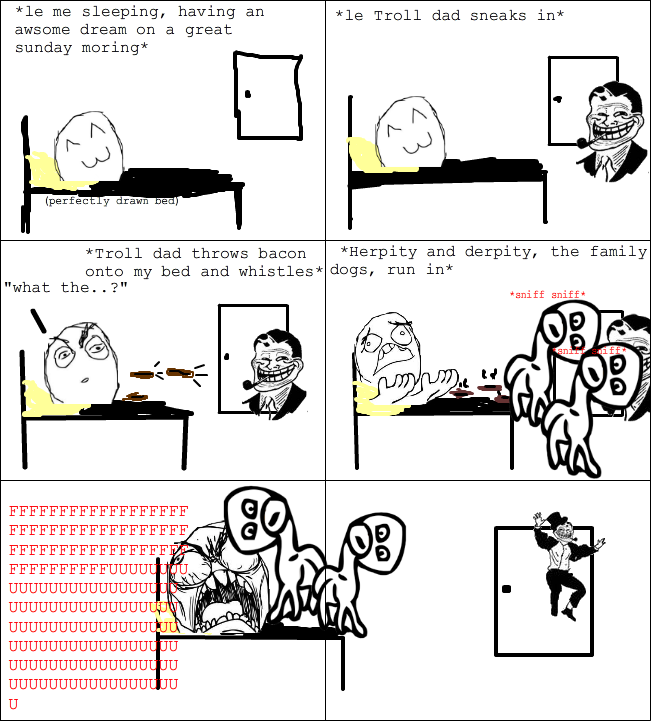 Troll dad in the morning
