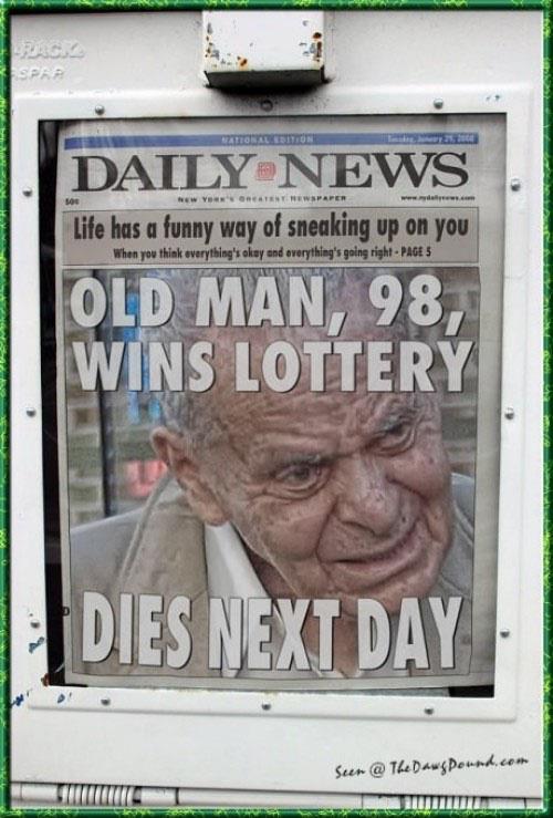 Bad luck old man