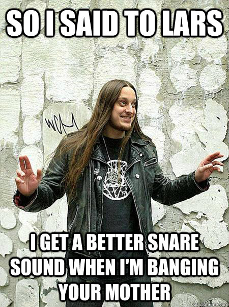 Yupe, Fenriz is awesome