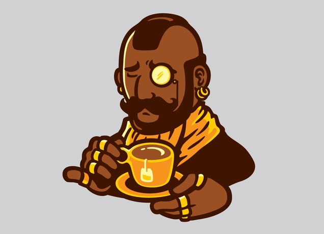 Mister T just drinking tea like a sir