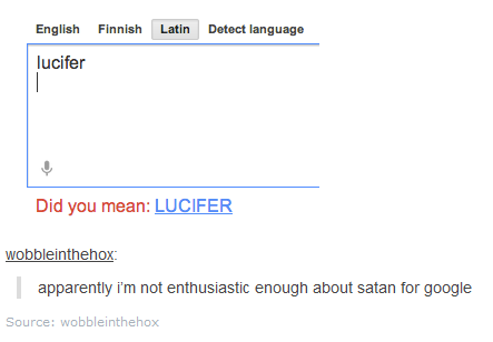 Apparently I am not enthusiastic enough about satan for google