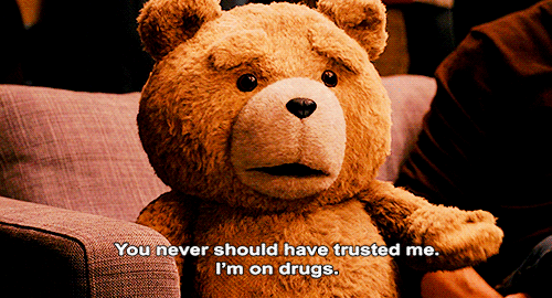 ''I trusted you to keep track of my alcohol while I was gone!''