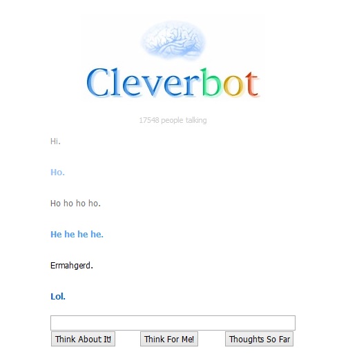 Cleverbot's incredible answer after nearly 5 minutes of thinking...