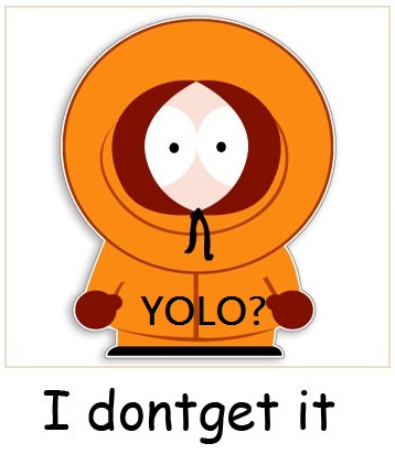 Kenny doesn't get it.