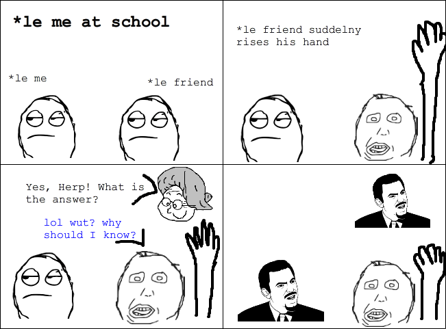 Yeah.. Why should he know? Happend to me in class today (my first post)