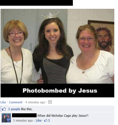 Photobombed by Jesus and Nicholas Cage??