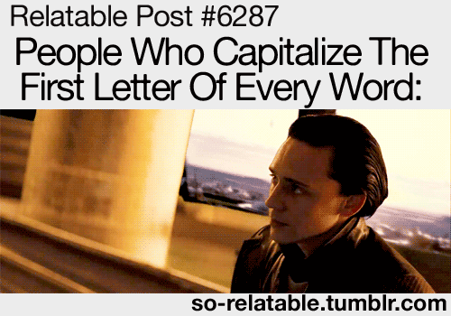 I Hate It When They Do That