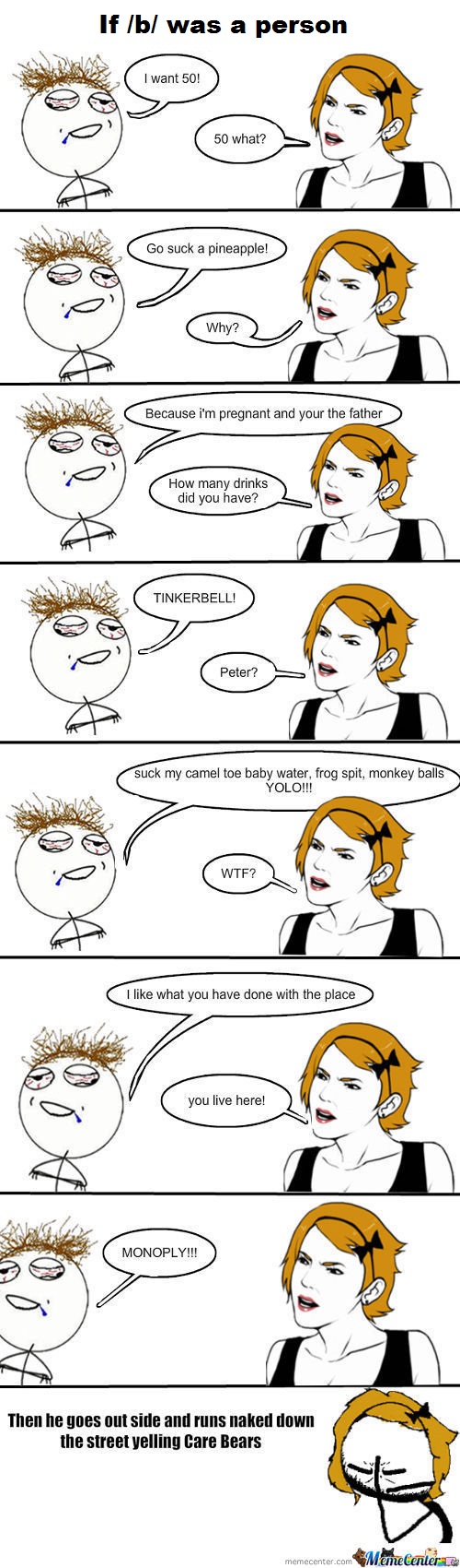 If /b/ was a person....