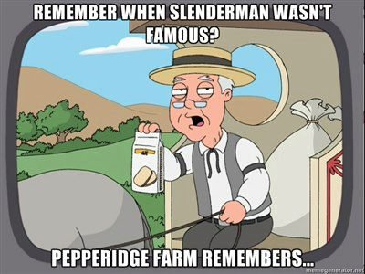 Before Slender came out..
