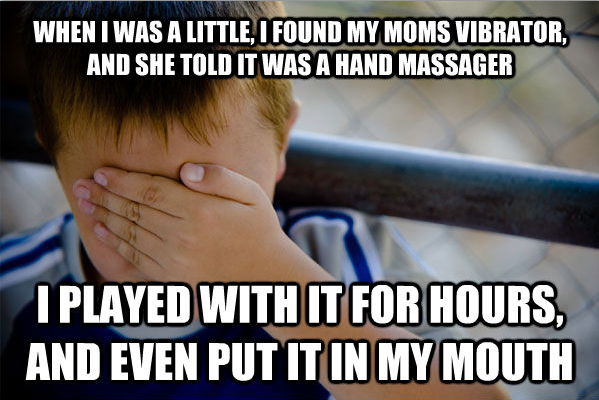 Stupid vibrators