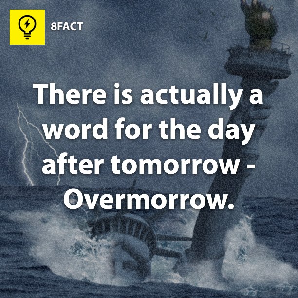 Overmorrow I'll do my homework