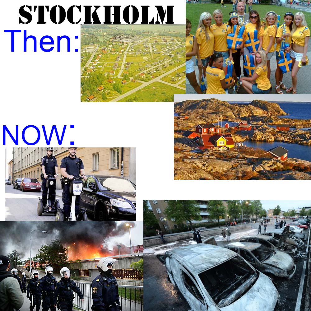 Stockholm riot...