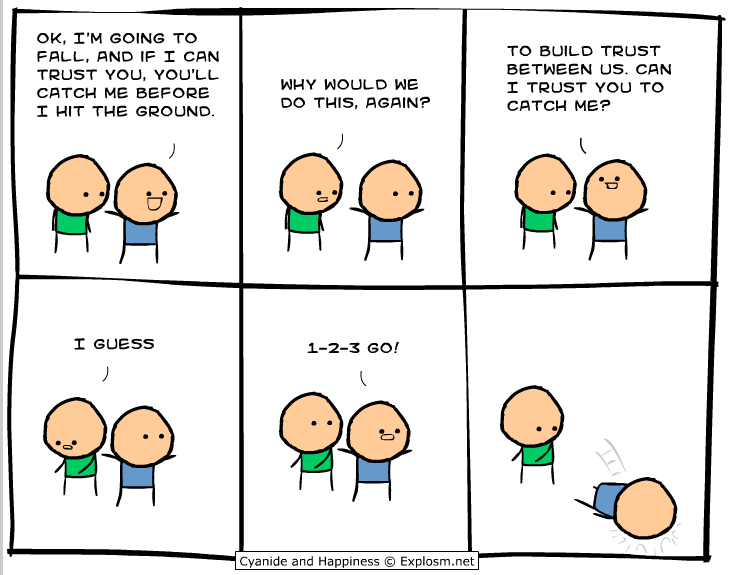 I trusted you!