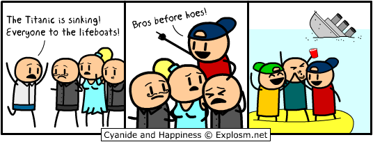 bros before hoes
