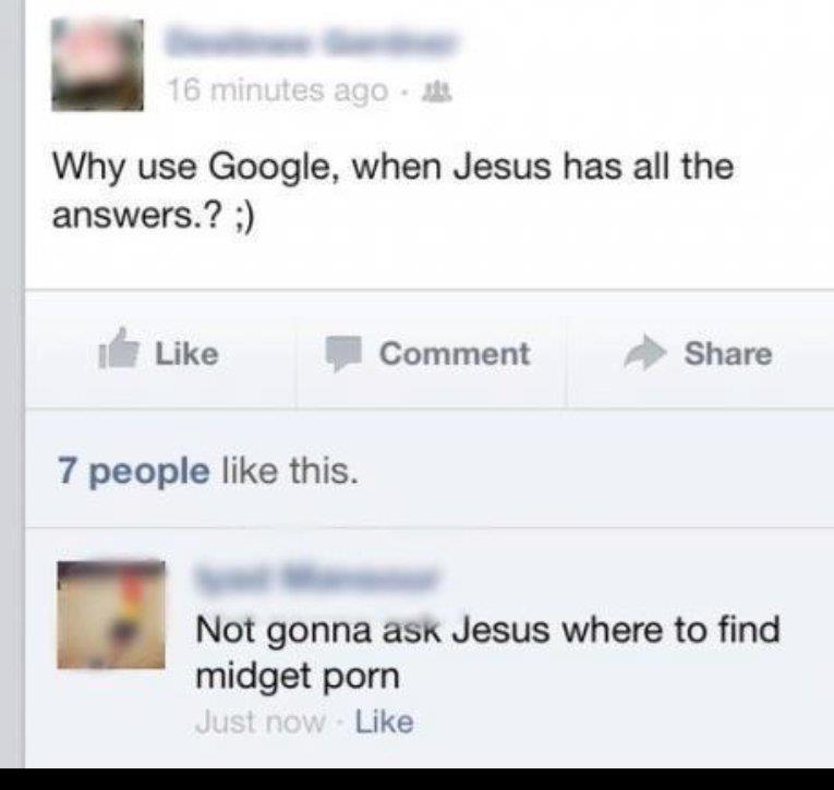 Not gonna ask Jesus for Midget Porn