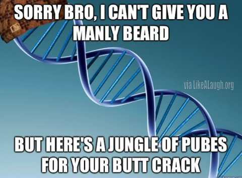 Scumbag DNA hates you