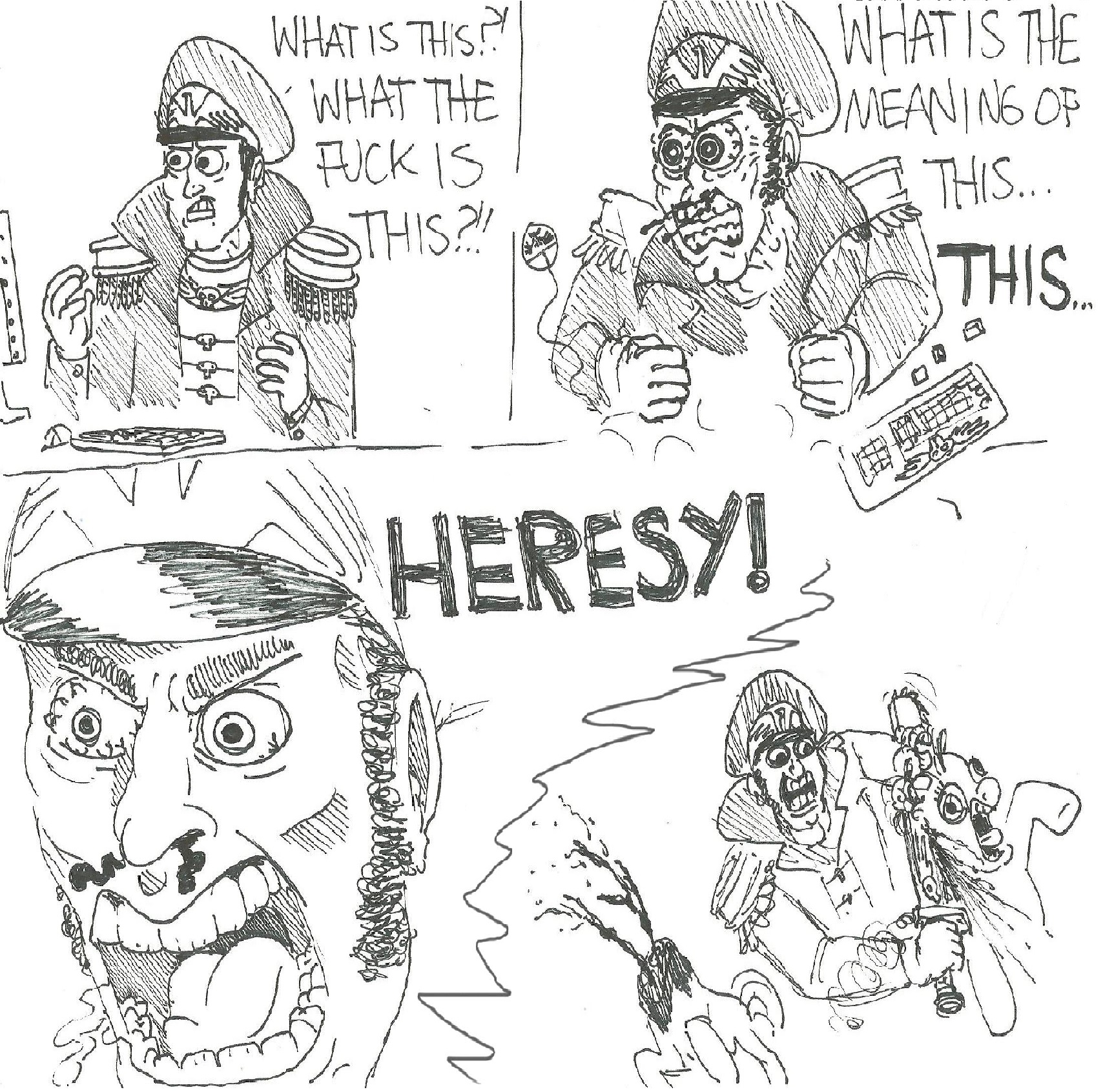 the only appropriate reaction to HERESY
