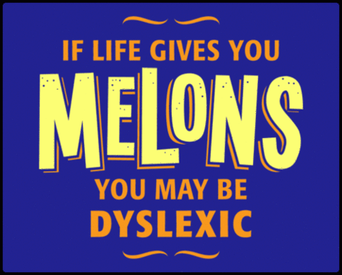 Dyslexic