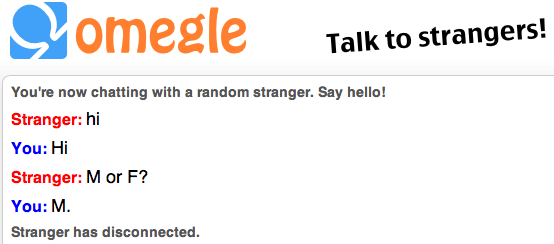 I was at Omegle and...