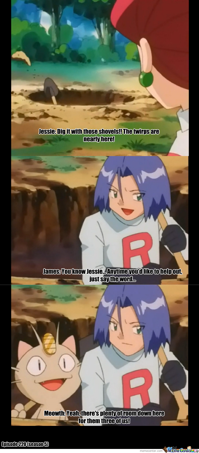Was just watching some pokemon when Meowth suddenly had some weird ideas...