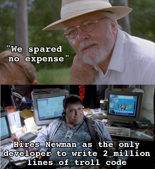 As a software engineer, this was my thought while watching Jurassic Park