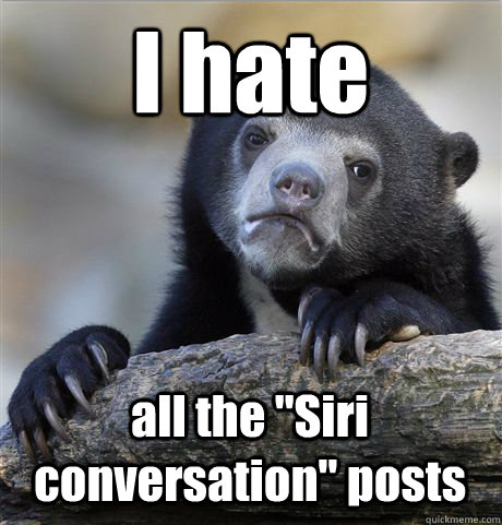 ...or Cleverbot posts... or actually any kind of conversation at all :D