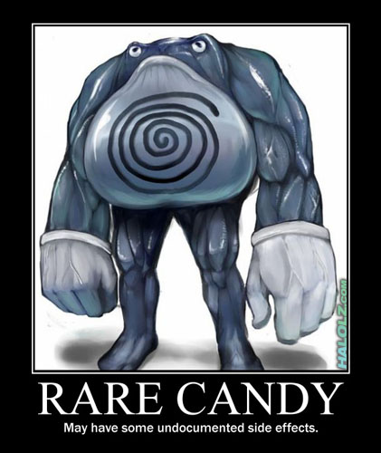 This is your life on rare candy.