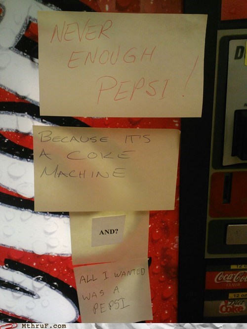 all I wanted was a pepsi