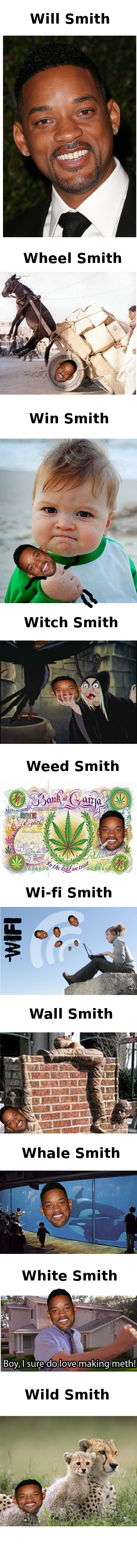 Yeah, i just put will smith's face on some shitty pictures