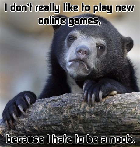 especially the first week of a new online game.